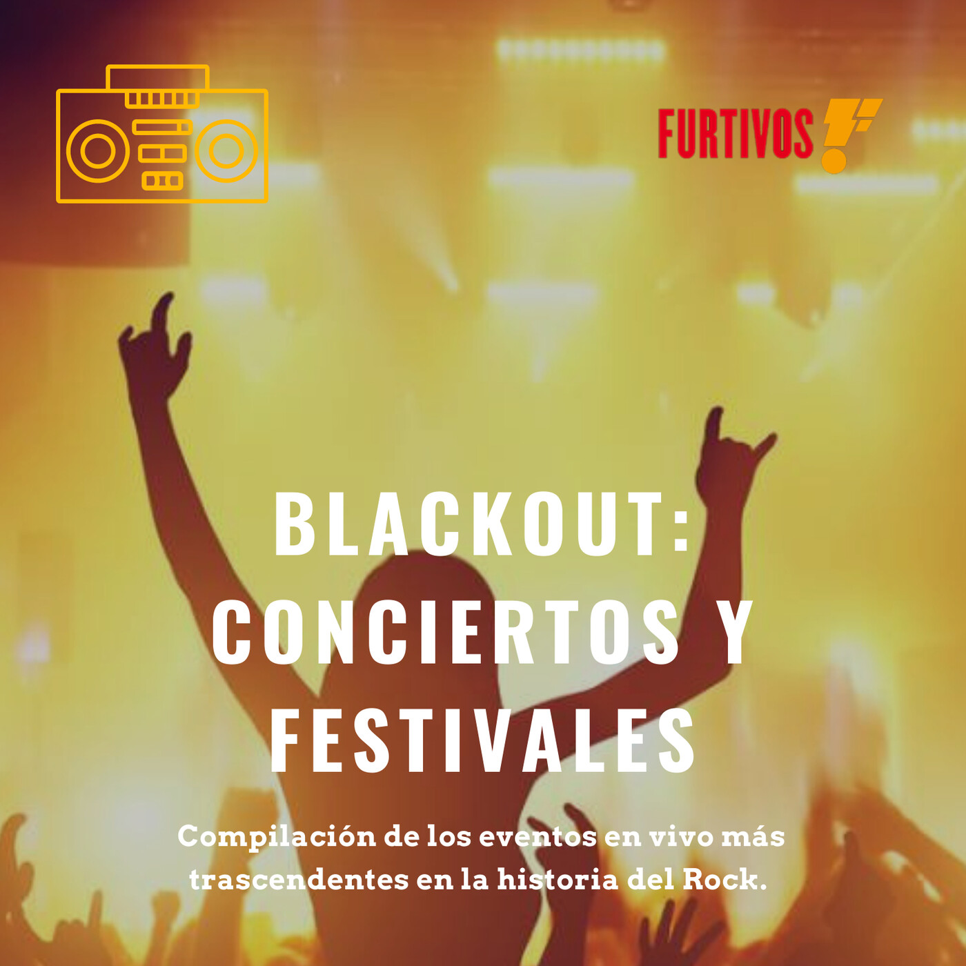 Blackout: Conciertos y festivales. episode artwork