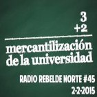 #45 3+2=Mercantilización de la universidad