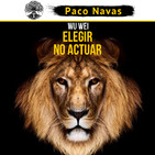 WU WEI: Elegir NO ACTUAR