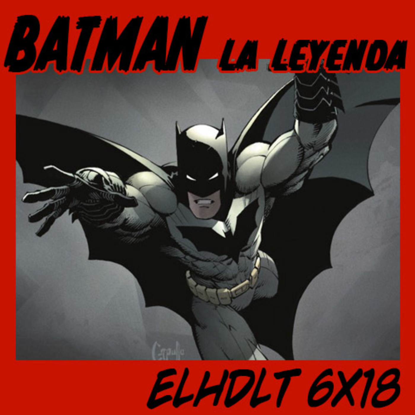 [ELHDLT] 6x18 Coleccionable Batman: La leyenda. episode artwork