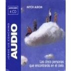 Las cinco personas que encontrarás en el cielo (4/4) -Mitch Albom