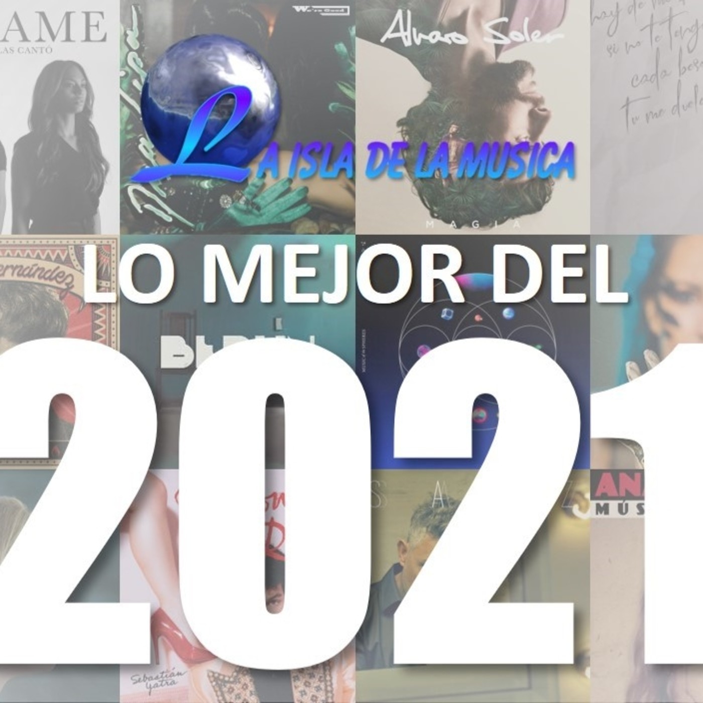 La Isla de la Música - Lo Mejor de 2021 episode artwork