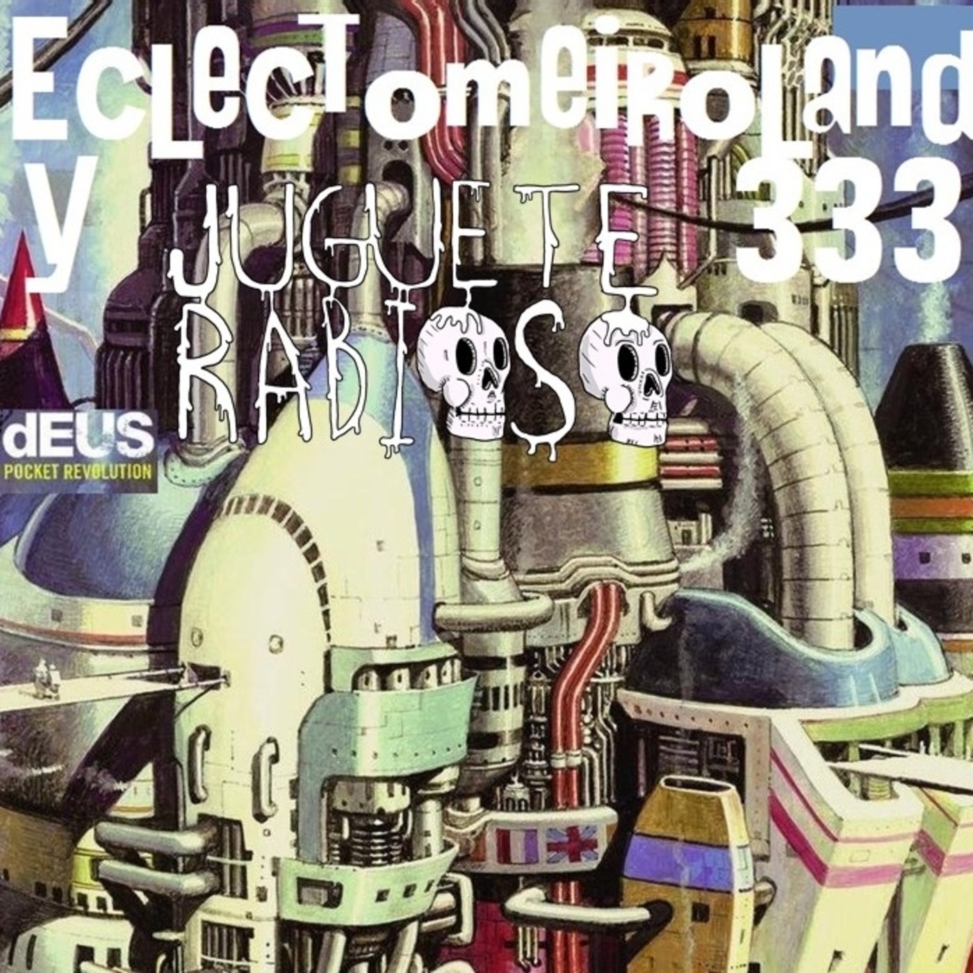 Eclectomeiroland 333 episode artwork