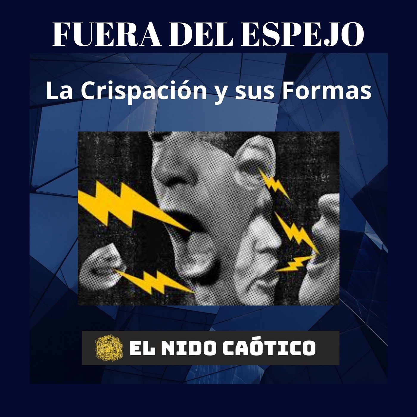EL NIDO CAÓTICO