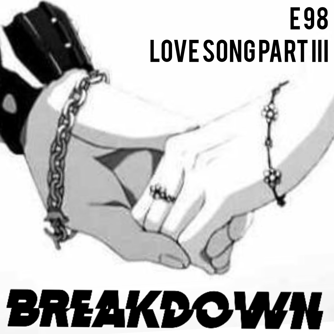 98. Love songs Part III episode artwork