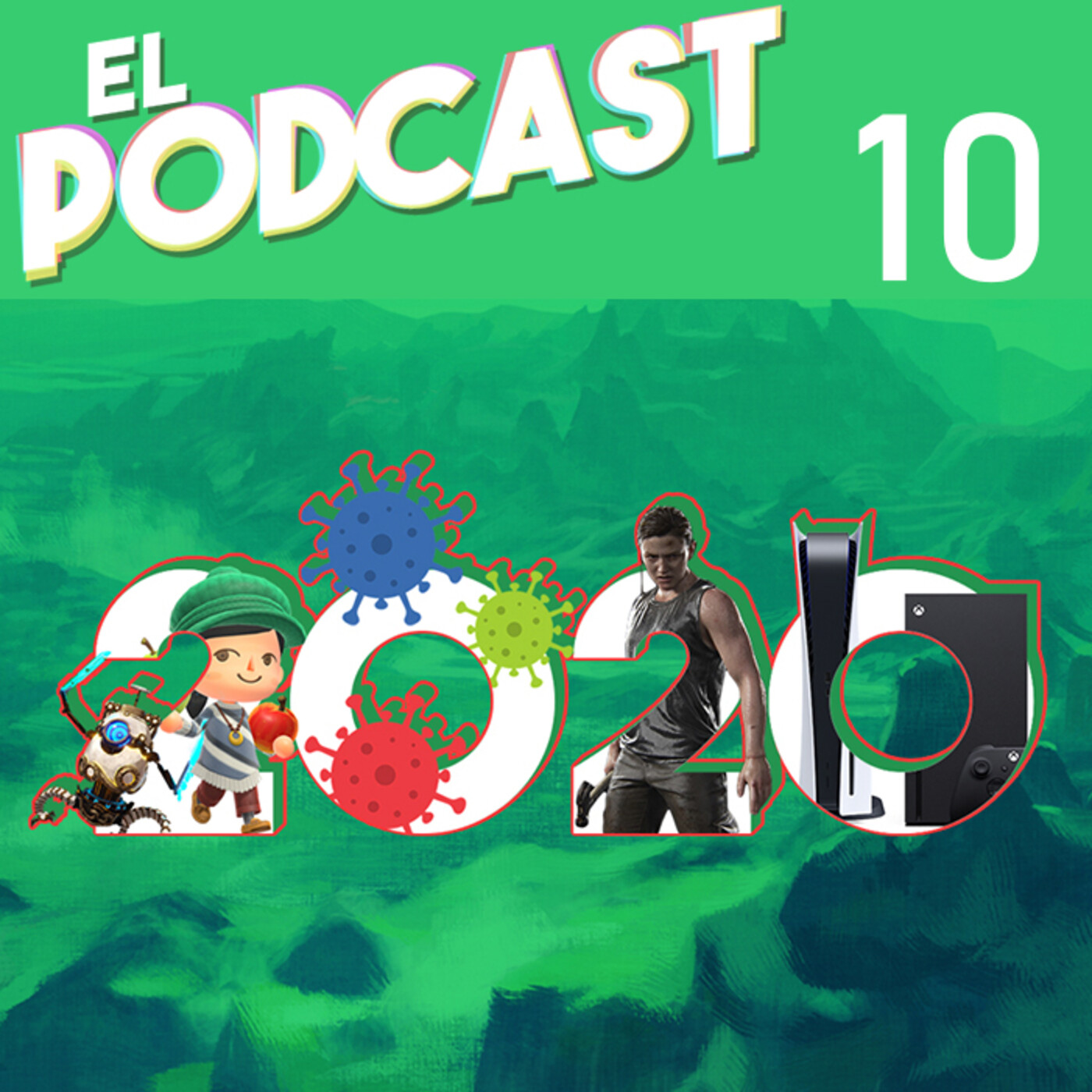 EL PODCAST #10: ¡Sobrevivimos a 2020! Rewind del año. episode artwork