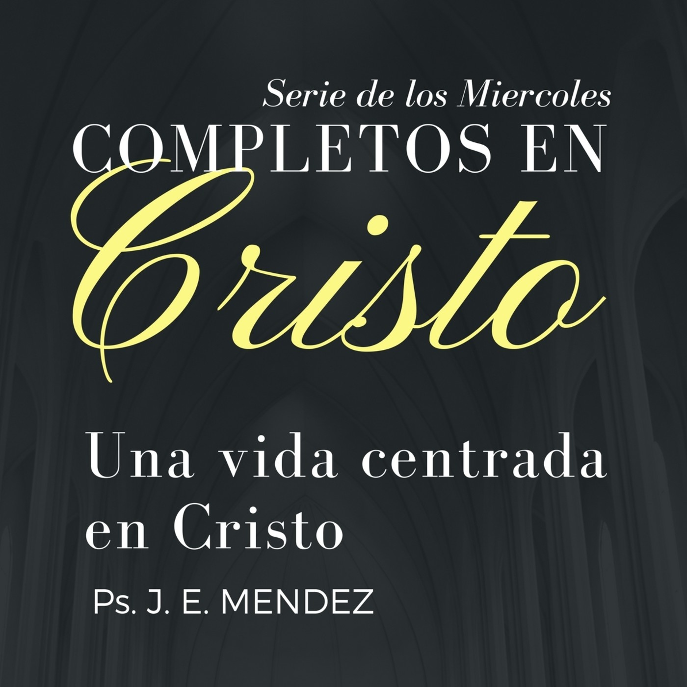 Serie Completos en Cristo