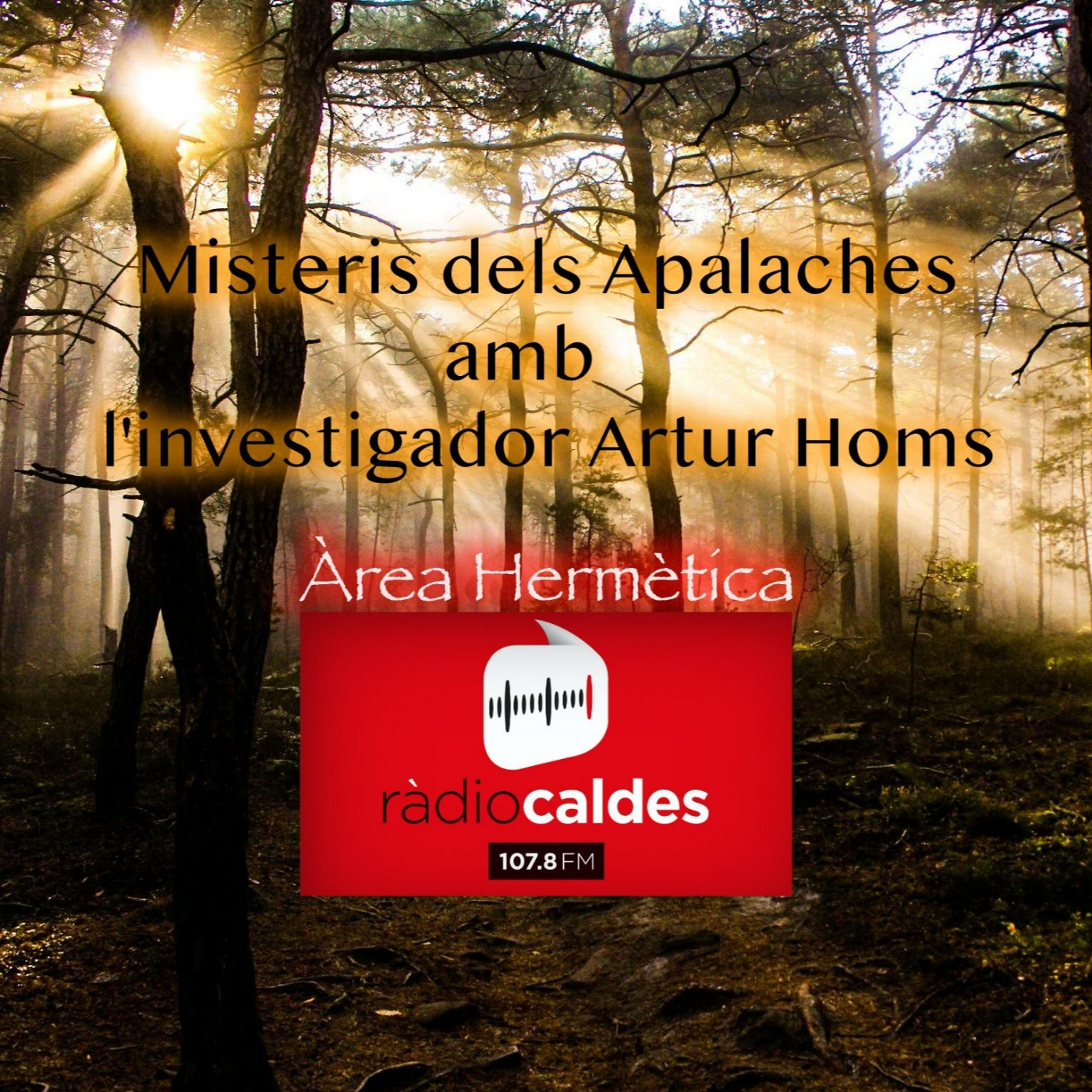 336-Misterios de las montañas Apalaches con Artur Homs-Área Hermetica.