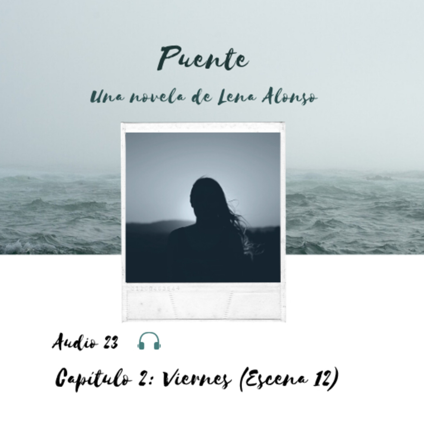 Puente, una novela de Lena Alonso