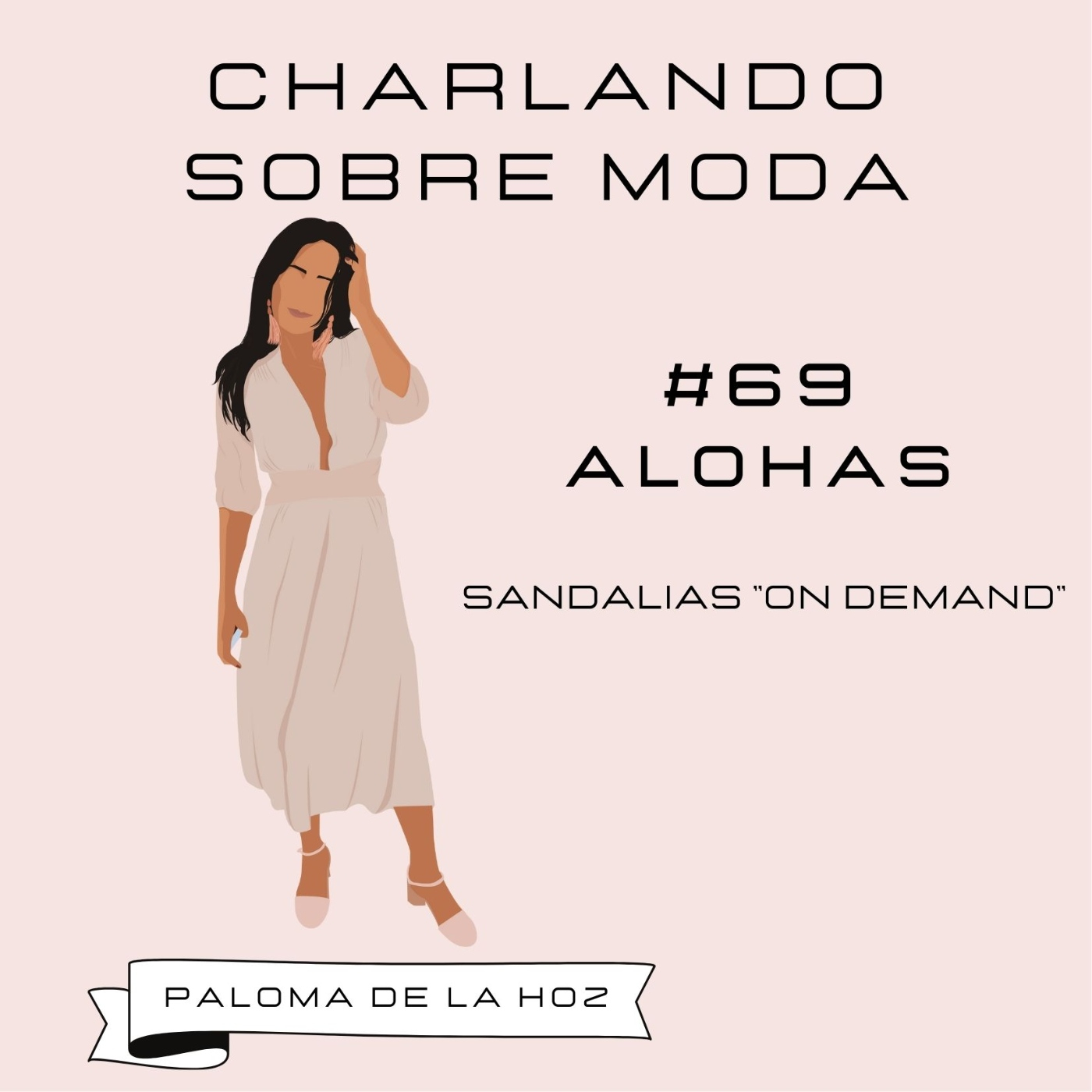 Charlando sobre moda
