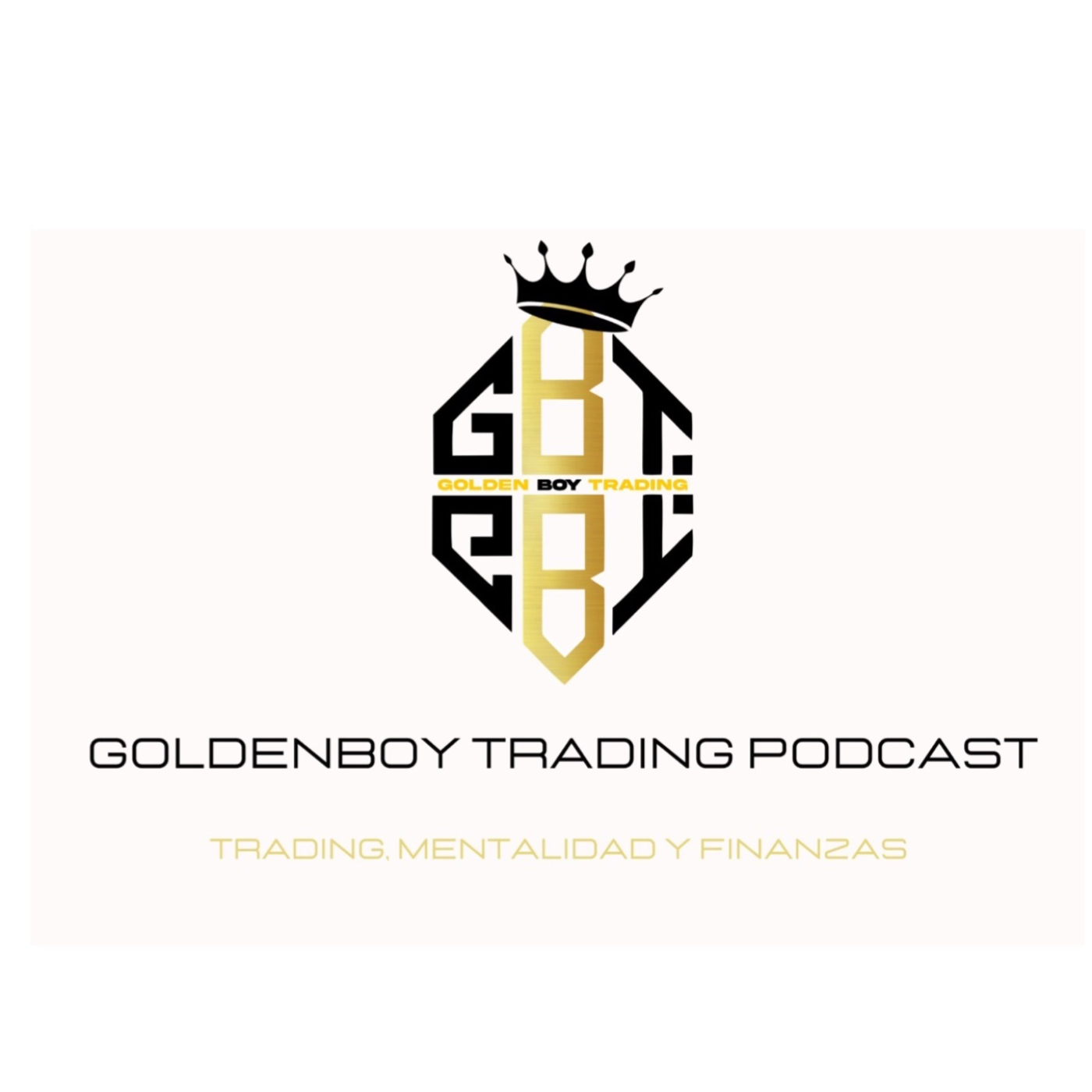 GoldenBoy Trading Podcast