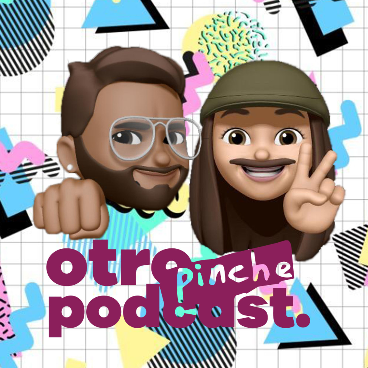 Otro Pinche Podcast