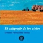 Entrevista Ernesto Fernández Weiss - El calígrafo de los cielos - En Portada Cómics