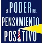 142 - El Poder del Pensamiento Positivo