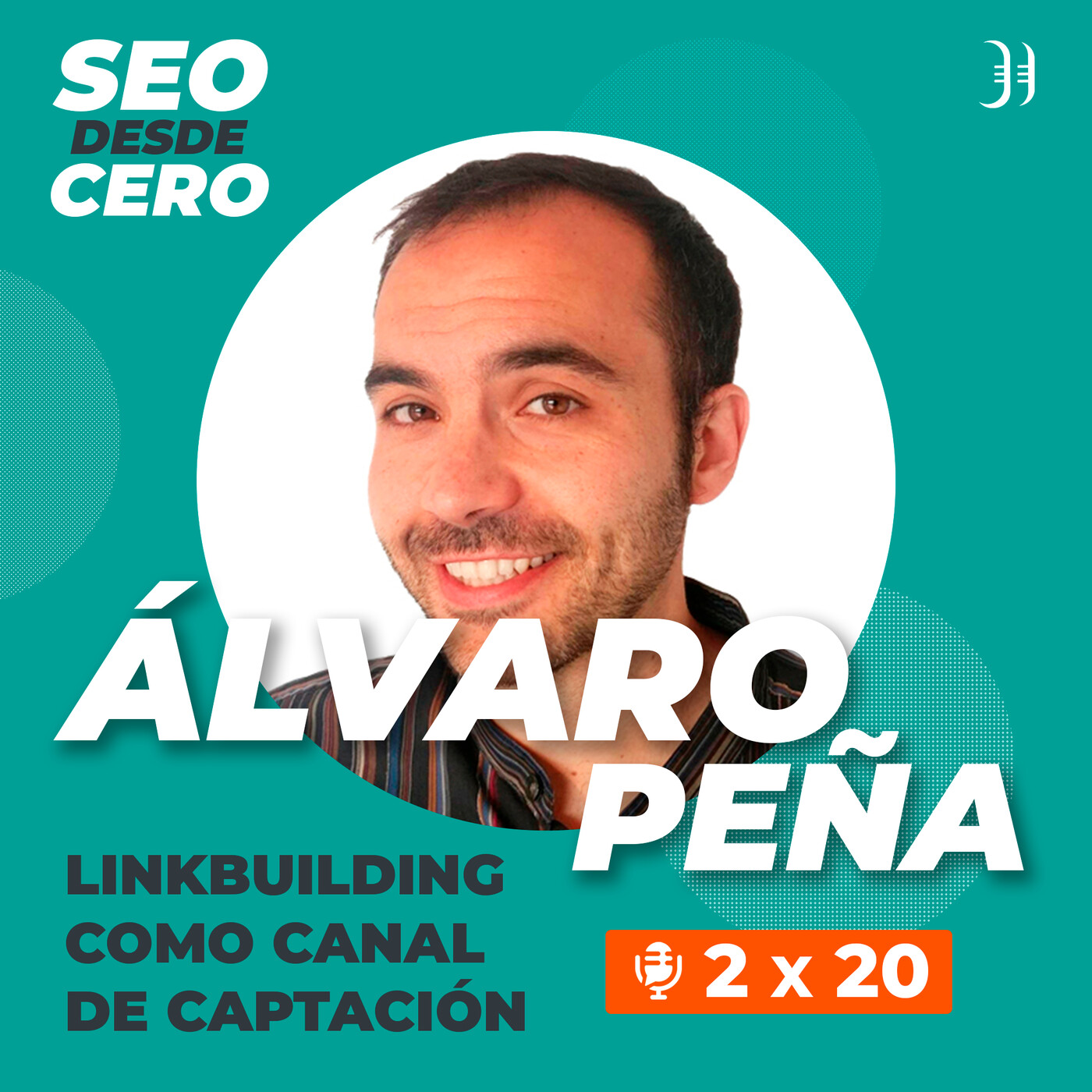 SEO desde Cero - Podcast de SEO