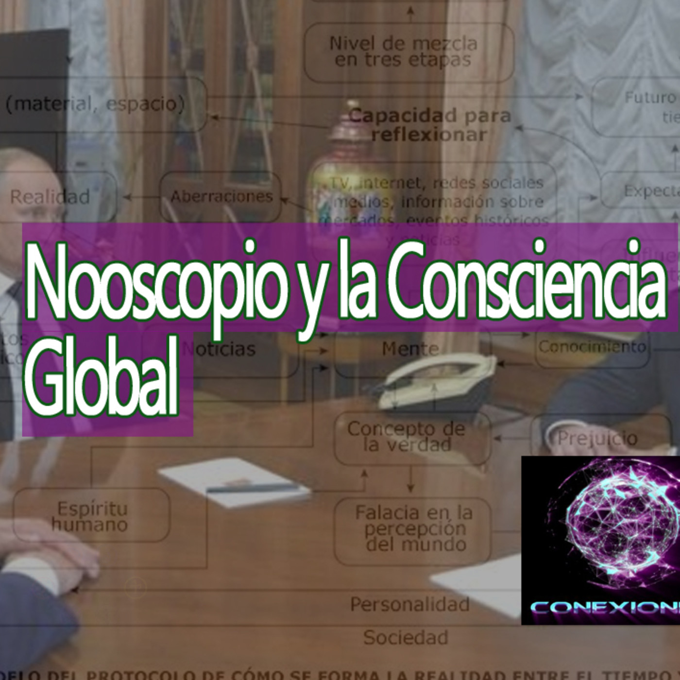 Conexiones Nooscopio y la Conciencia Global episode artwork