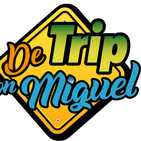 De Trip con Miguel Episodio 24 Temporada 4