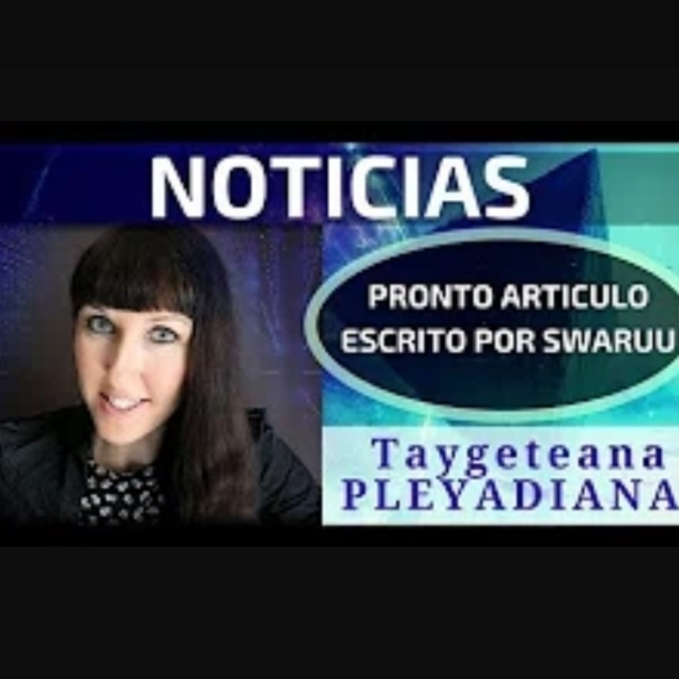 Charlas con Taygeteanas (Swaruu, Anéeka, Asket...)