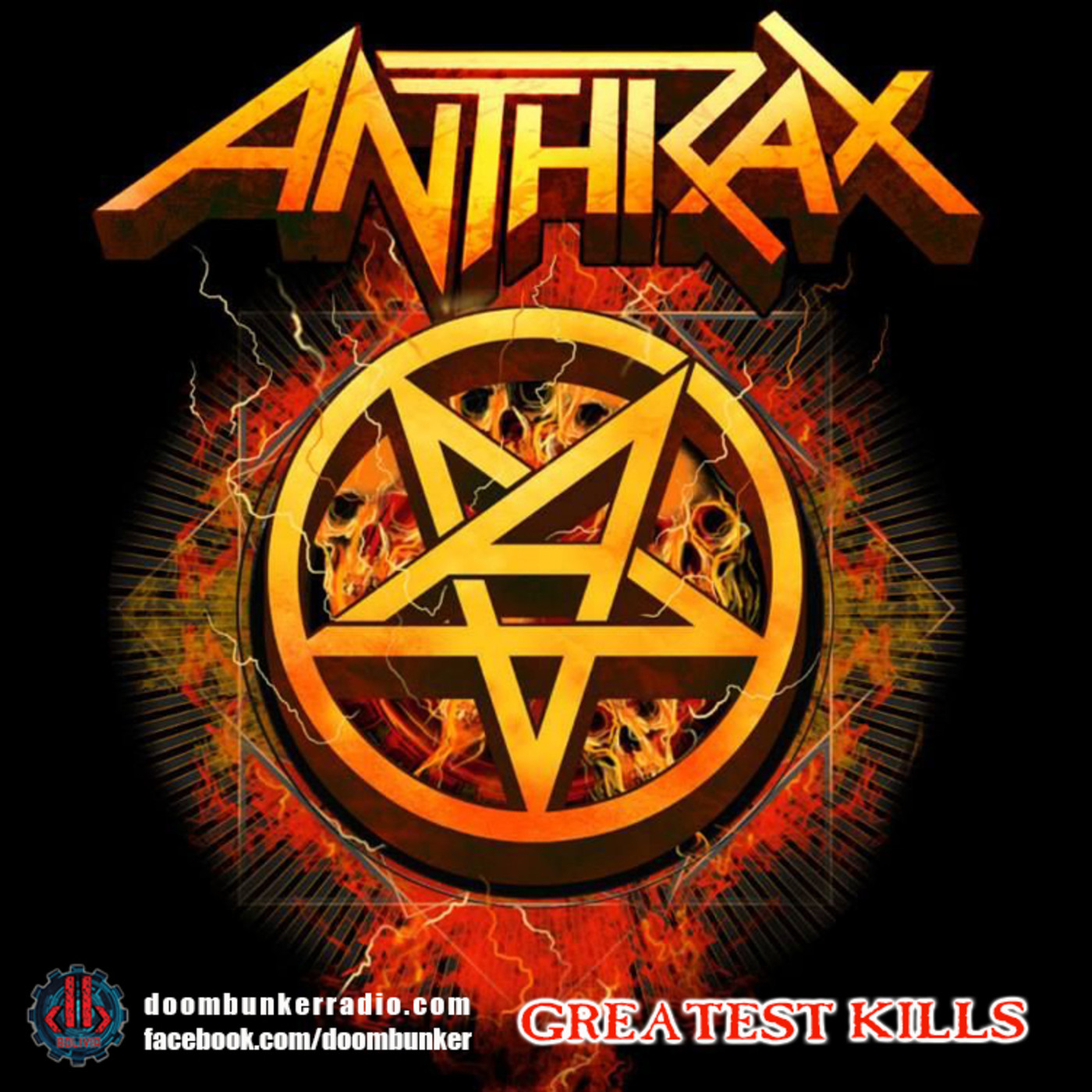 Doombunker - ANTHRAX [Greatest Kills] episode artwork