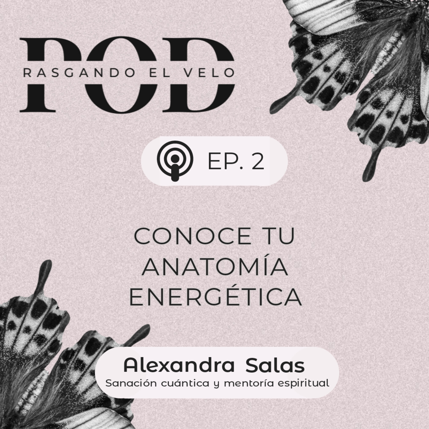 Rasgando el velo - El podcast de Alexandra Salas