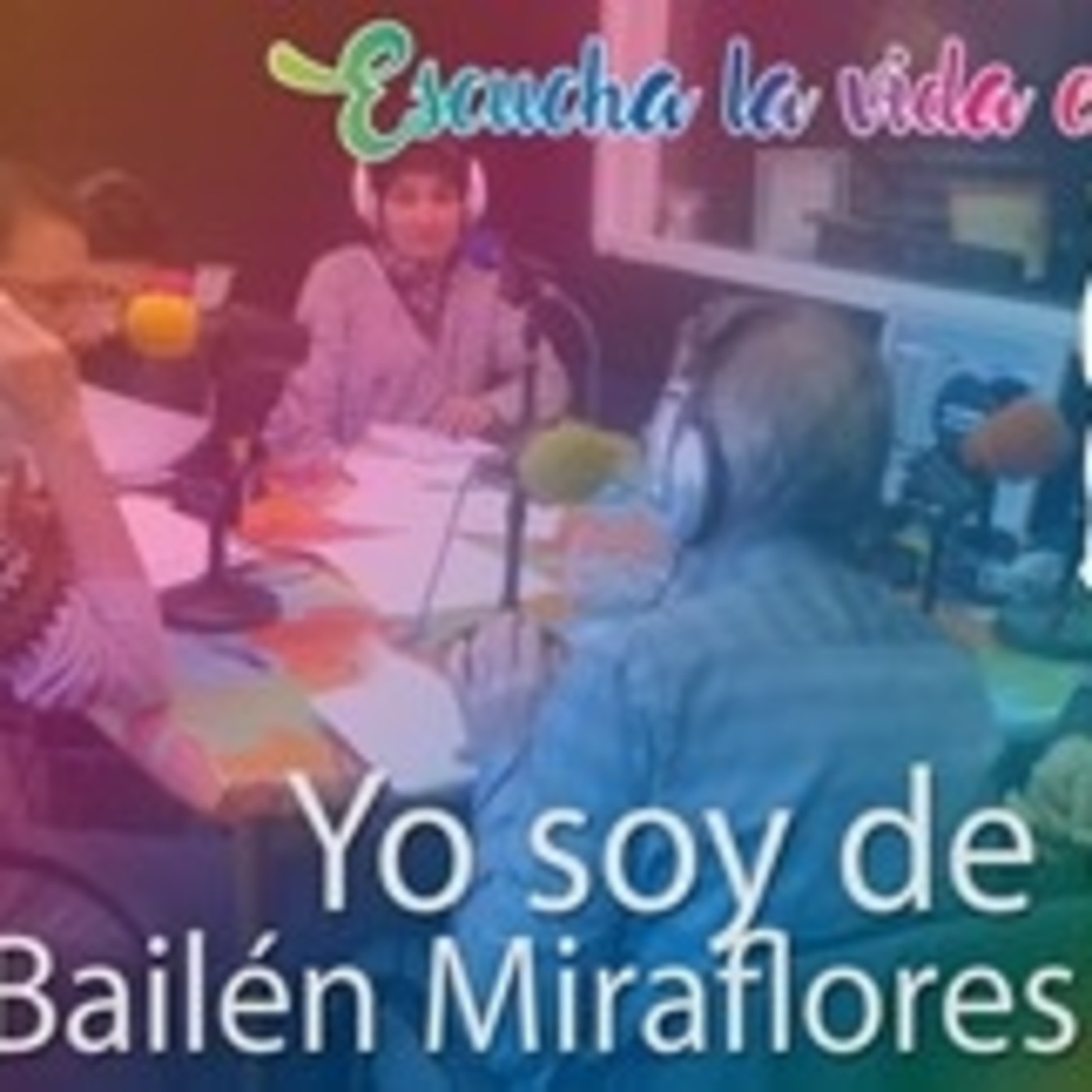 YO SOY BAILÉN-MIRAFLORES. PROYECTO ICI