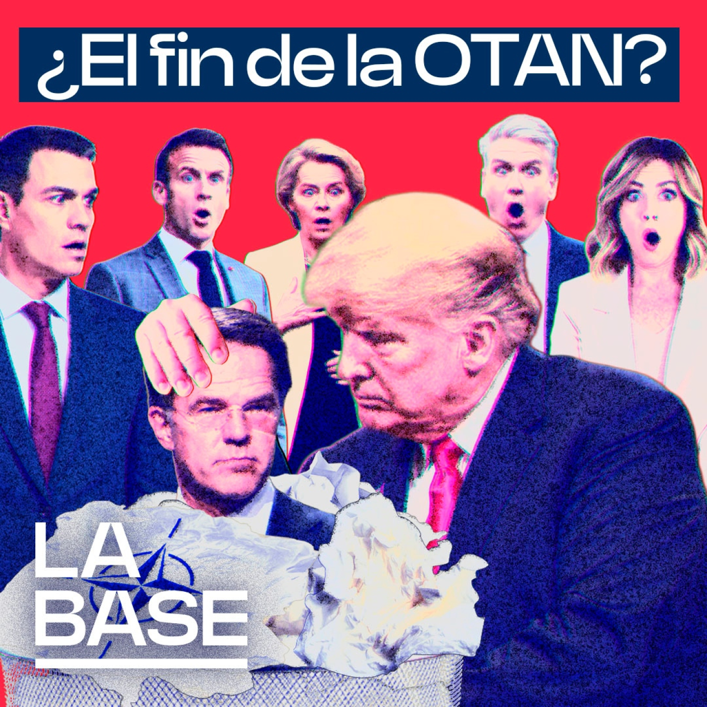 La Base 6x70 | ¿Estamos ante el colapso de la OTAN?