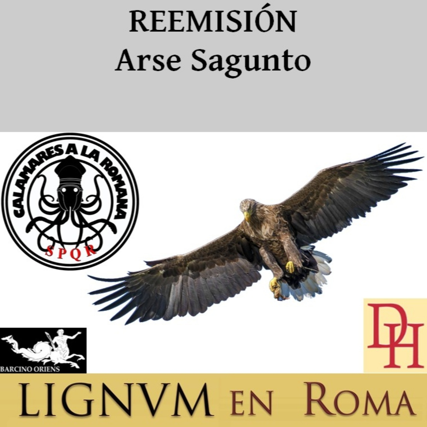 (LeR) REEMISIÓN Arse Saguntum episode artwork