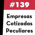 139. Empresas cotizadas peculiares