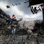 Play Them All - T2 Ep 15: Merry Stranding
