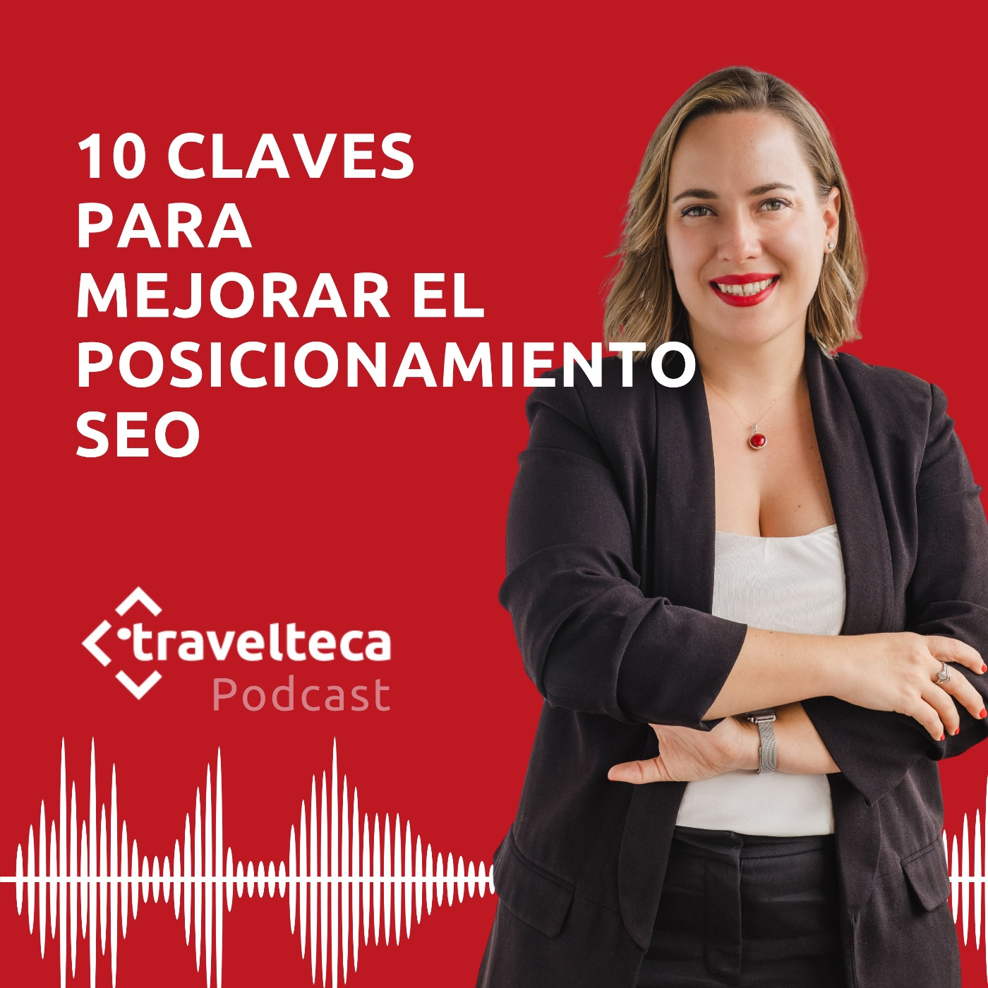 El Podcast para agentes de viajes | Travelteca.es