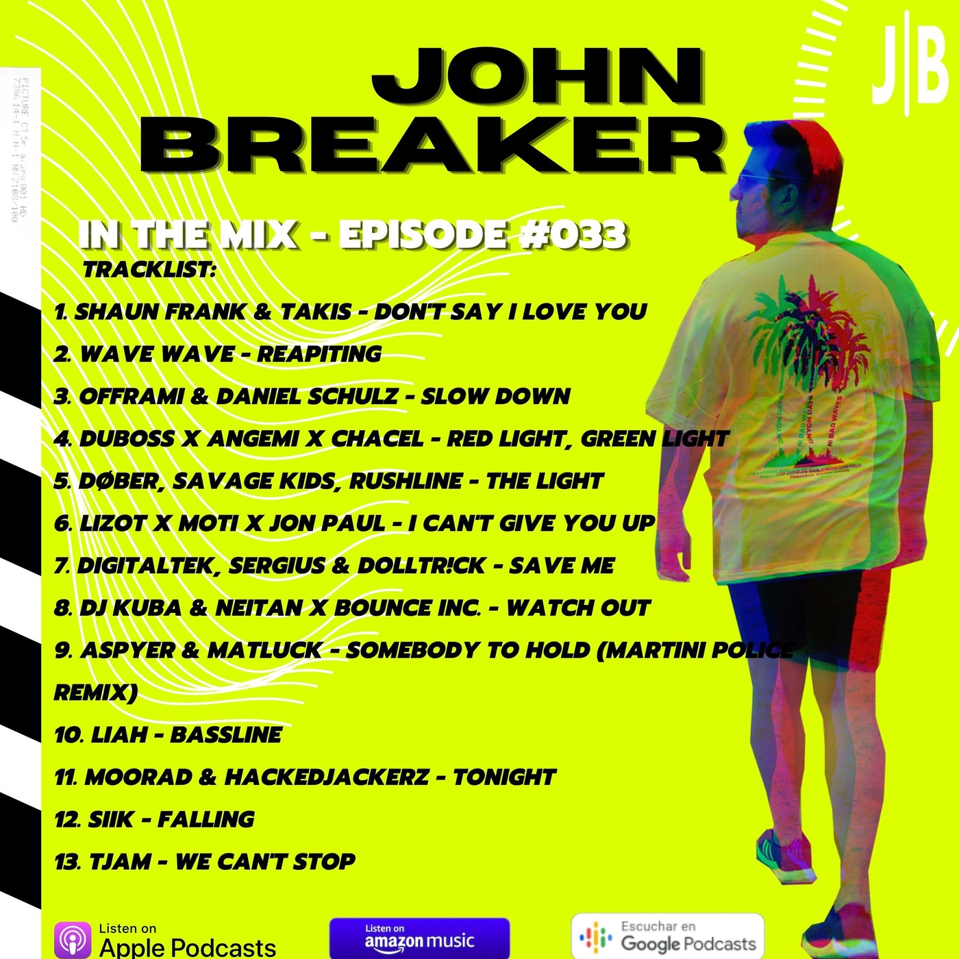 John Breaker In The Mix
