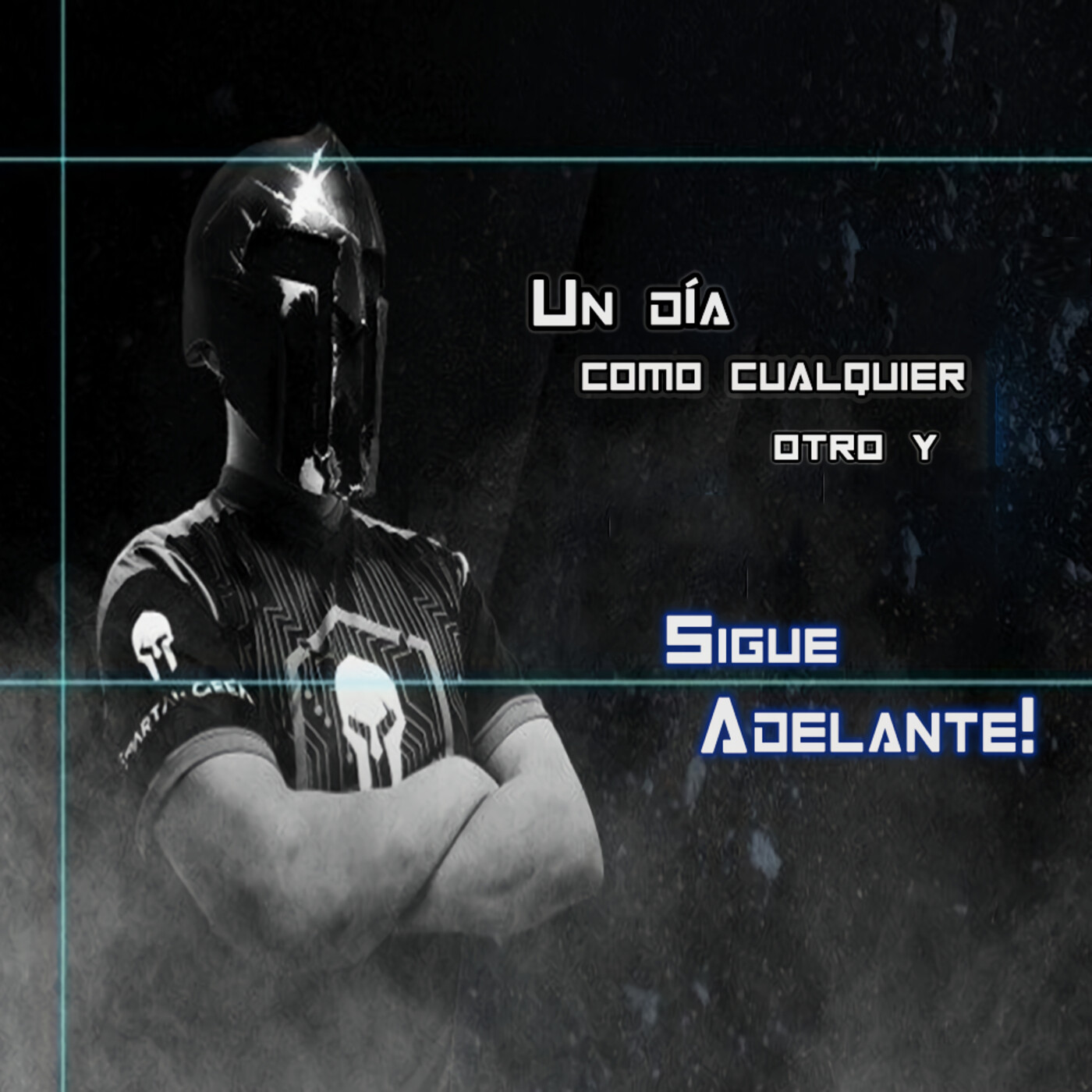 '''Un día como cualquier otro y Sigue Adelante!'''