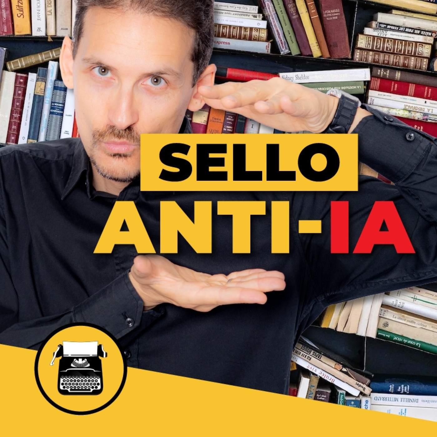 Sello de autoría humana para ESCRITORES: la defensa contra la IA ️