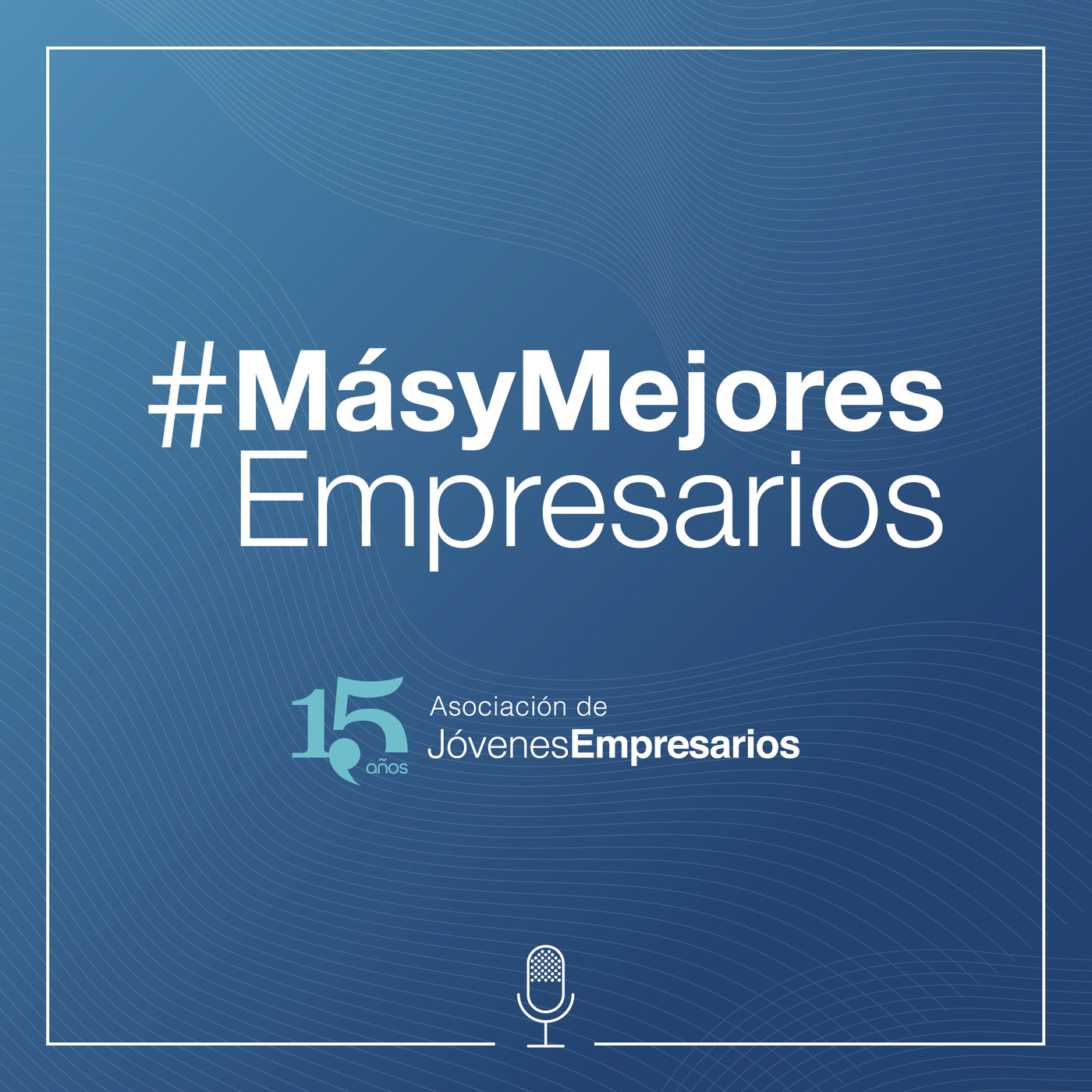 Más y mejores empresarios