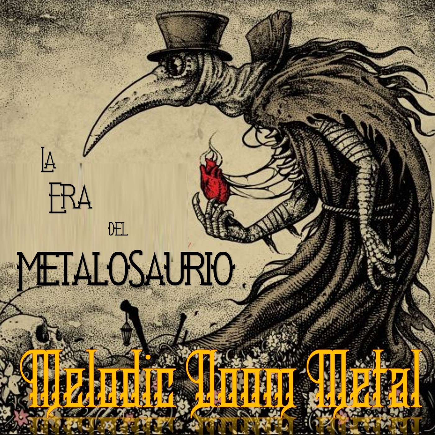 La Era del MetaloSaurio (Edicion 249) - Melodic Doom Metal episode artwork