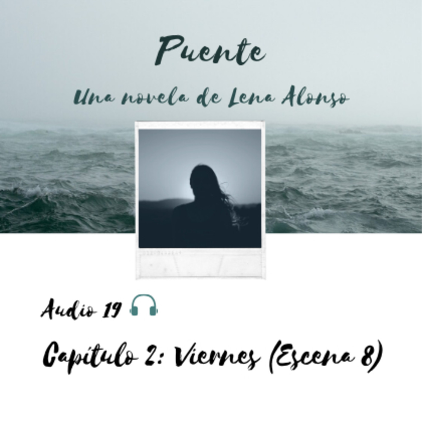 Puente, una novela de Lena Alonso