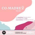 Mujeres emprendedoras #4 | La Lactancia, Los niños y La comida | Co-madre Coworking Emprendimiento