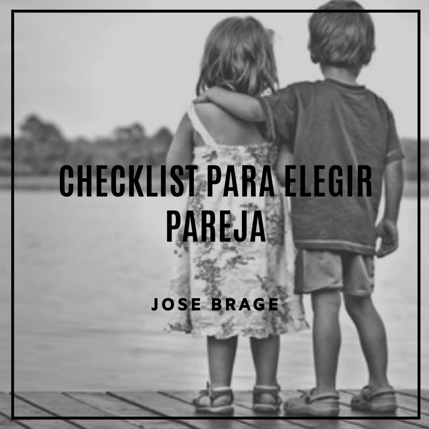 Checklist para elegir pareja 6 - Episodio exclusivo para mecenas episode artwork