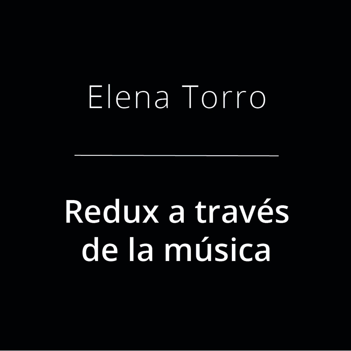 Redux a través de la música - Elena Torró Redux a través de la música - Elena Torró