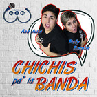 Episodio 1 - Chichis pa’la banda - La LGBTTTría