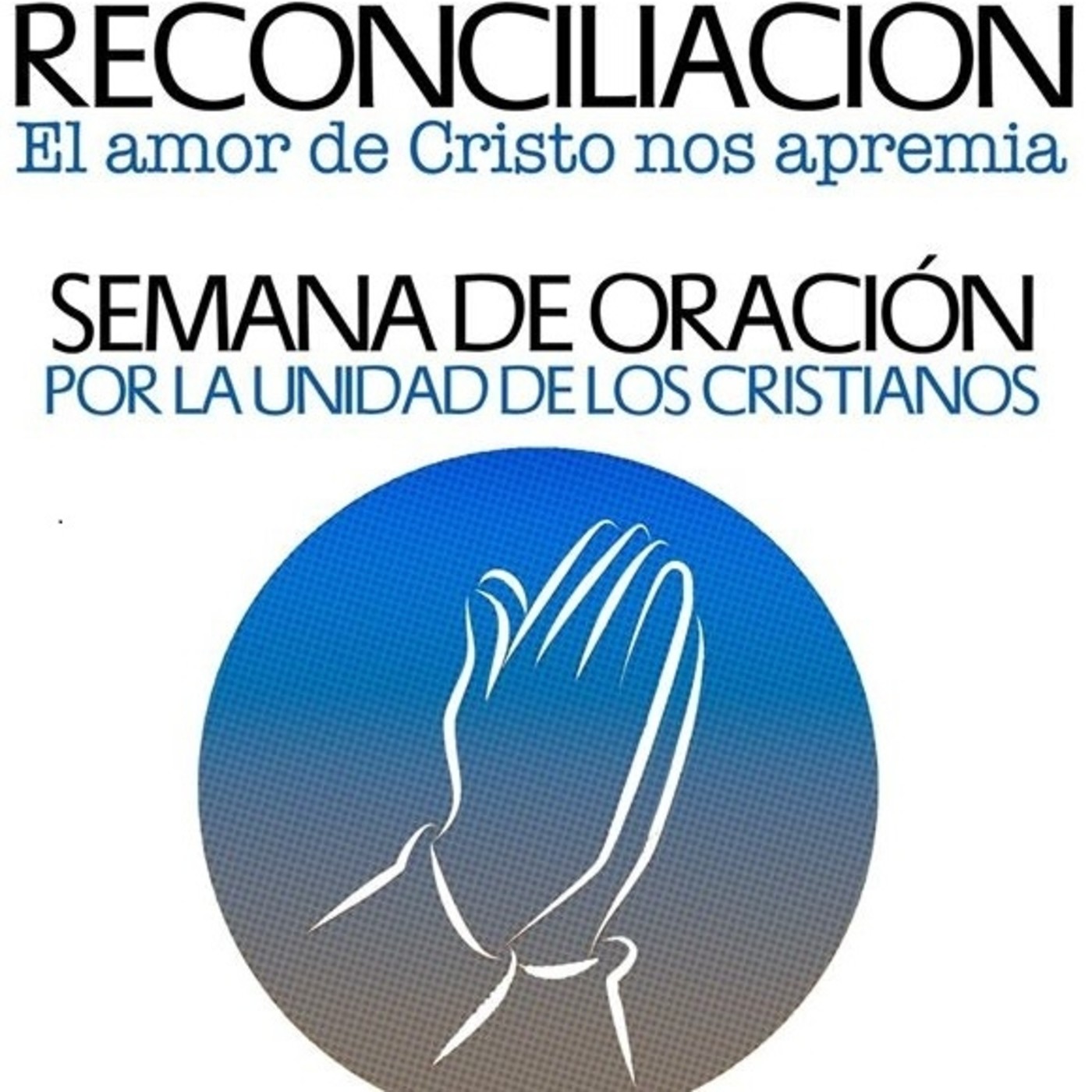 Semana de Oración por la Unidad de los Cristianos