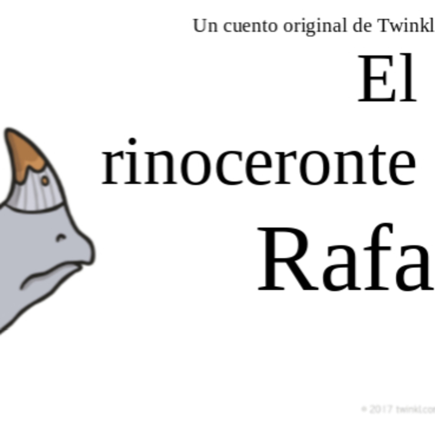 Audio cuento. Y2 A EL rinoceronte Rafa episode artwork