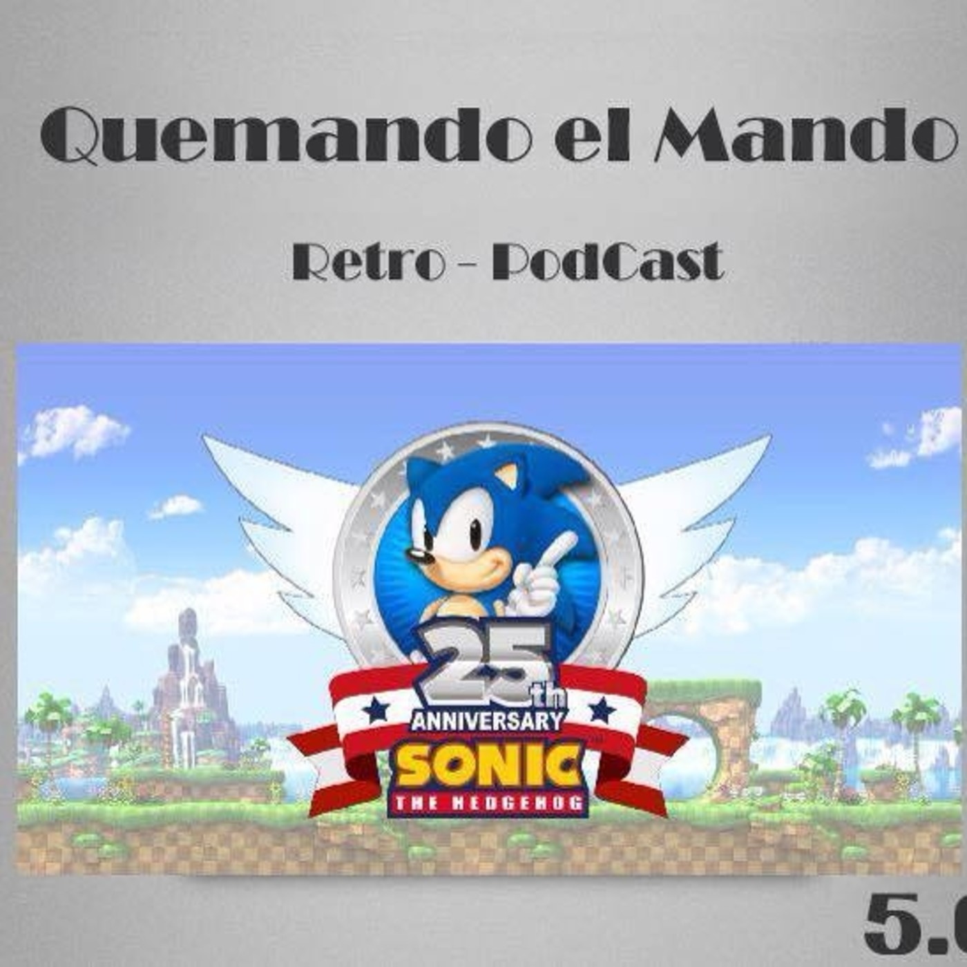 Quemando el mando Retro Podcast