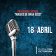 Nuevas de Gran Gozo 18 Abril