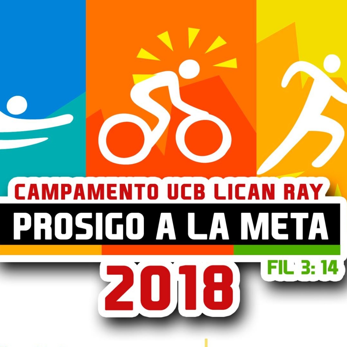 Campamento Licán Ray - 2018 - Prosigo a la Meta