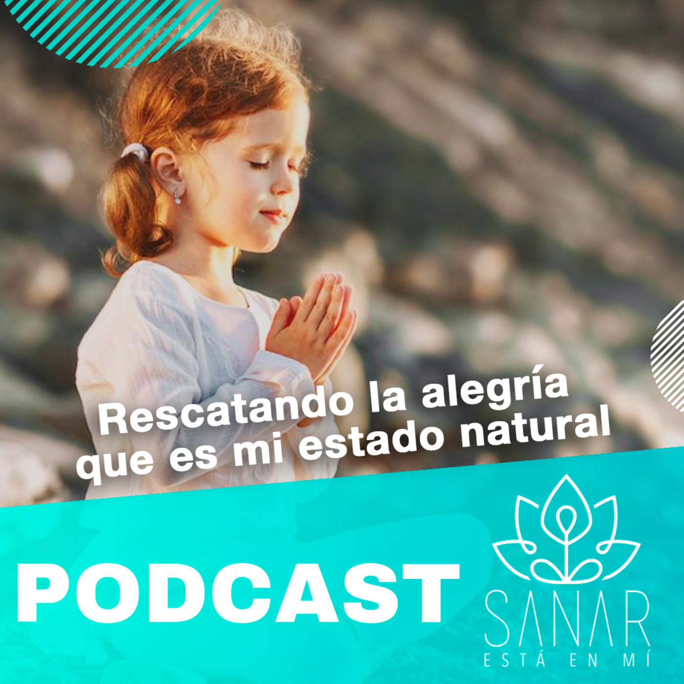 Episodio 3: Rescatando mi alegría que es mi estado natural episode artwork