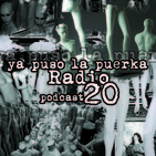 Ya puso la puerka Radio - Programa 20