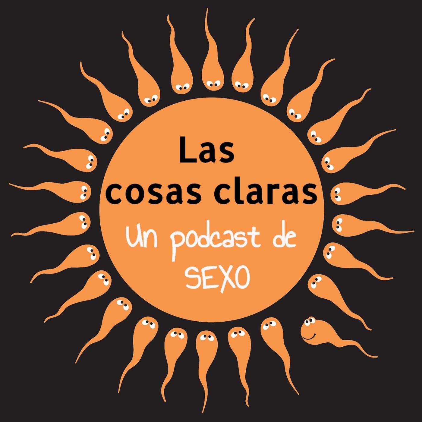 Las Cosas Claras, Un podcast de sexo