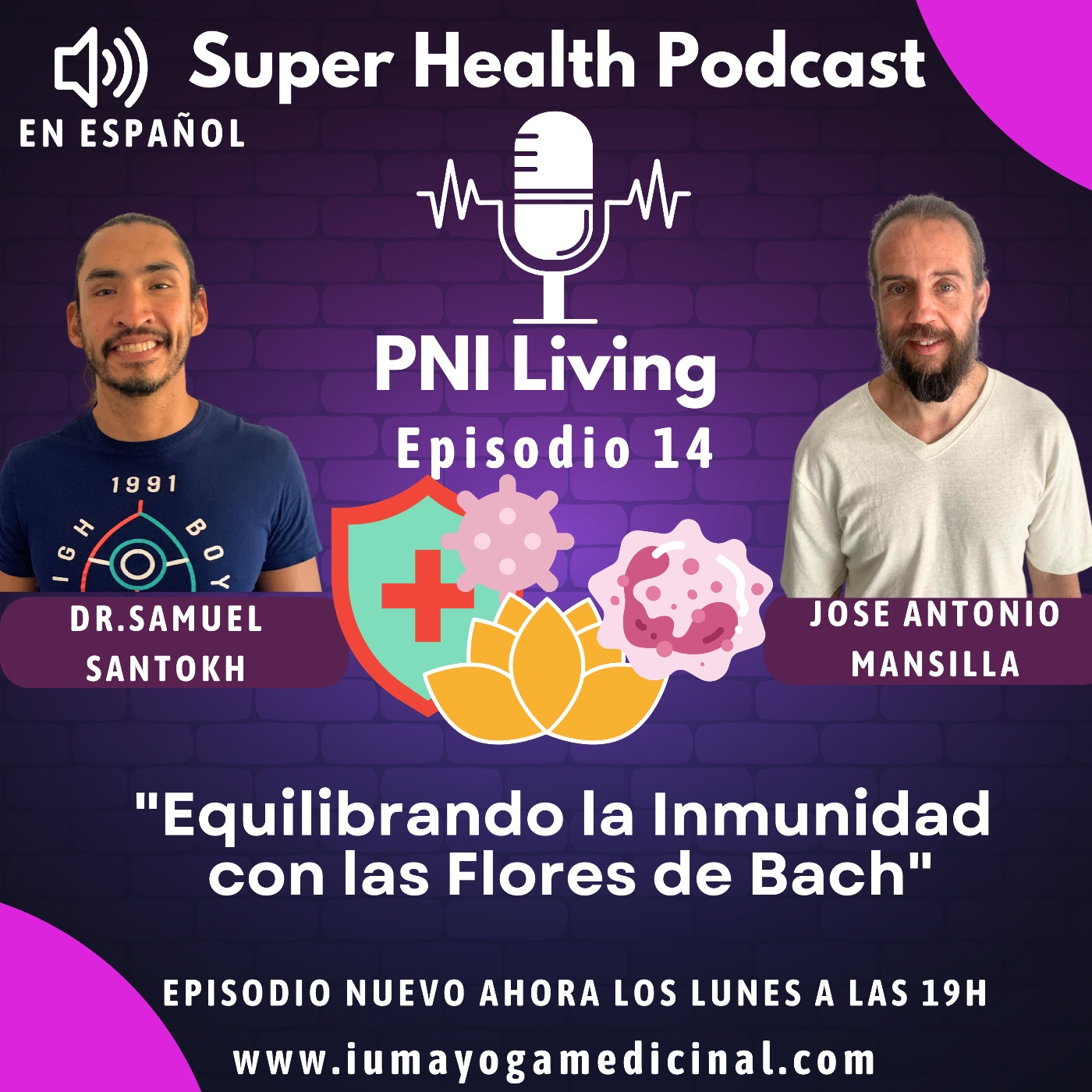 Super Health Podcast PNI Living en Español