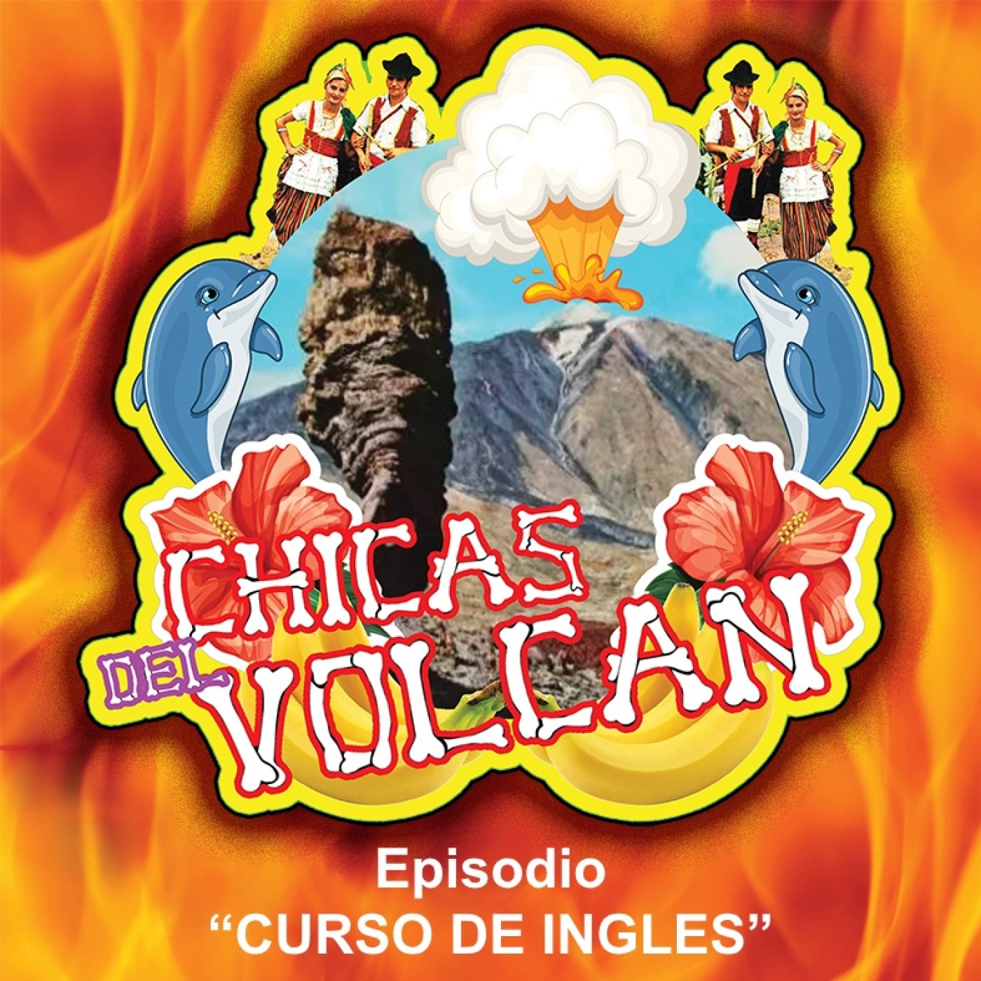 Las Chicas del Volcán